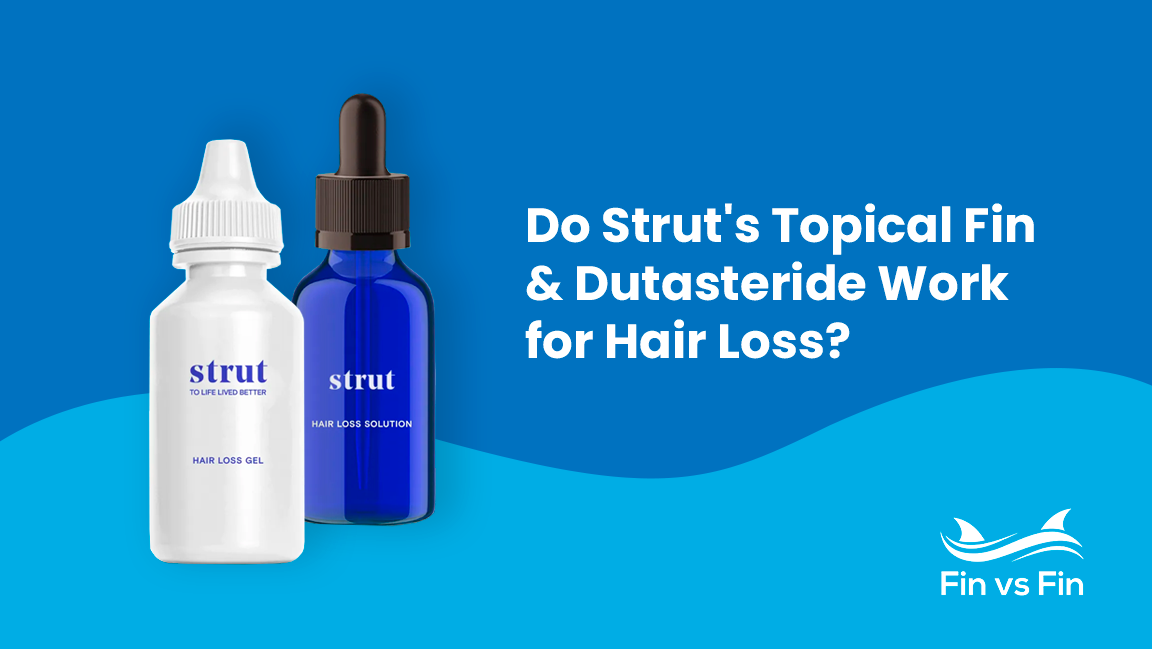 strut topical fin and dutsasteride