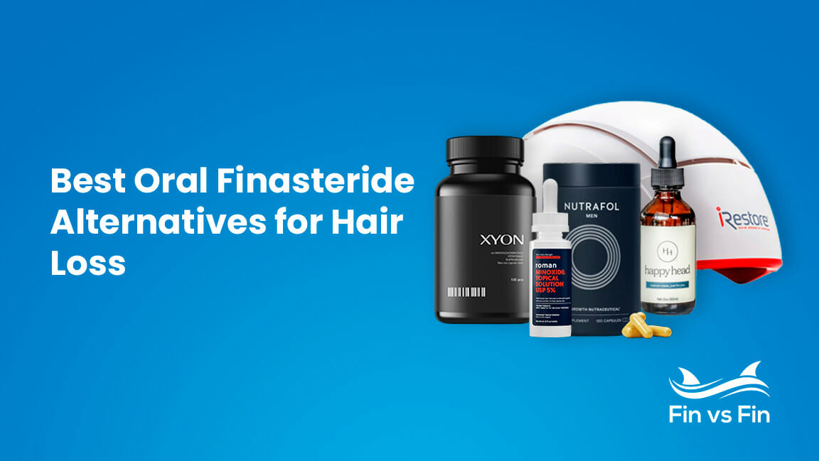 Best Oral Finasteride Alternatives for Hair loss