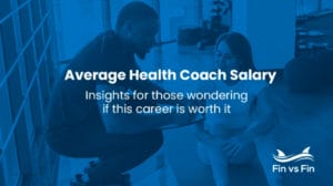 Average Health Coach Salary: Insights for Those Wondering If This Career Is Worth It